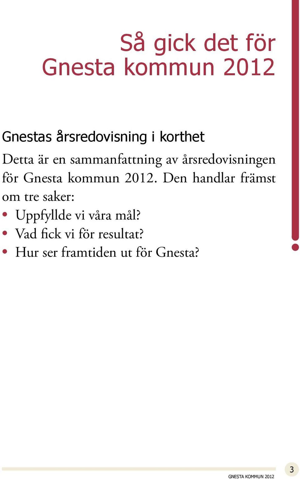Gnesta kommun 2012.