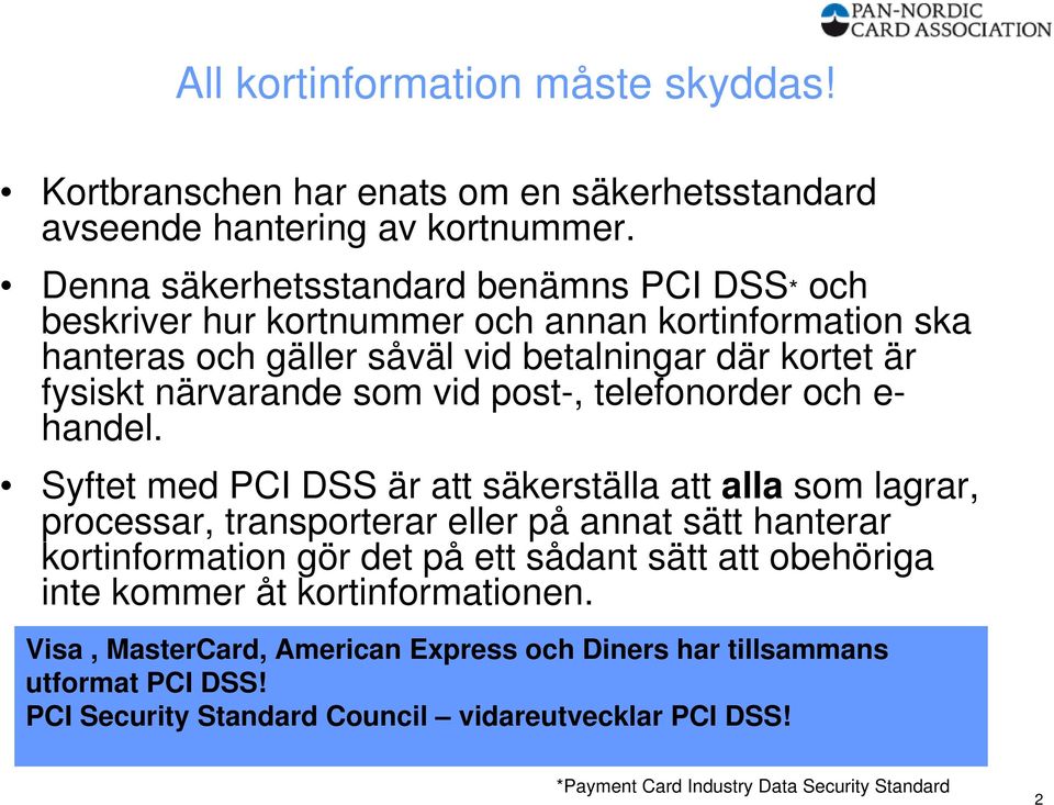 vid post-, telefonorder och e- handel.