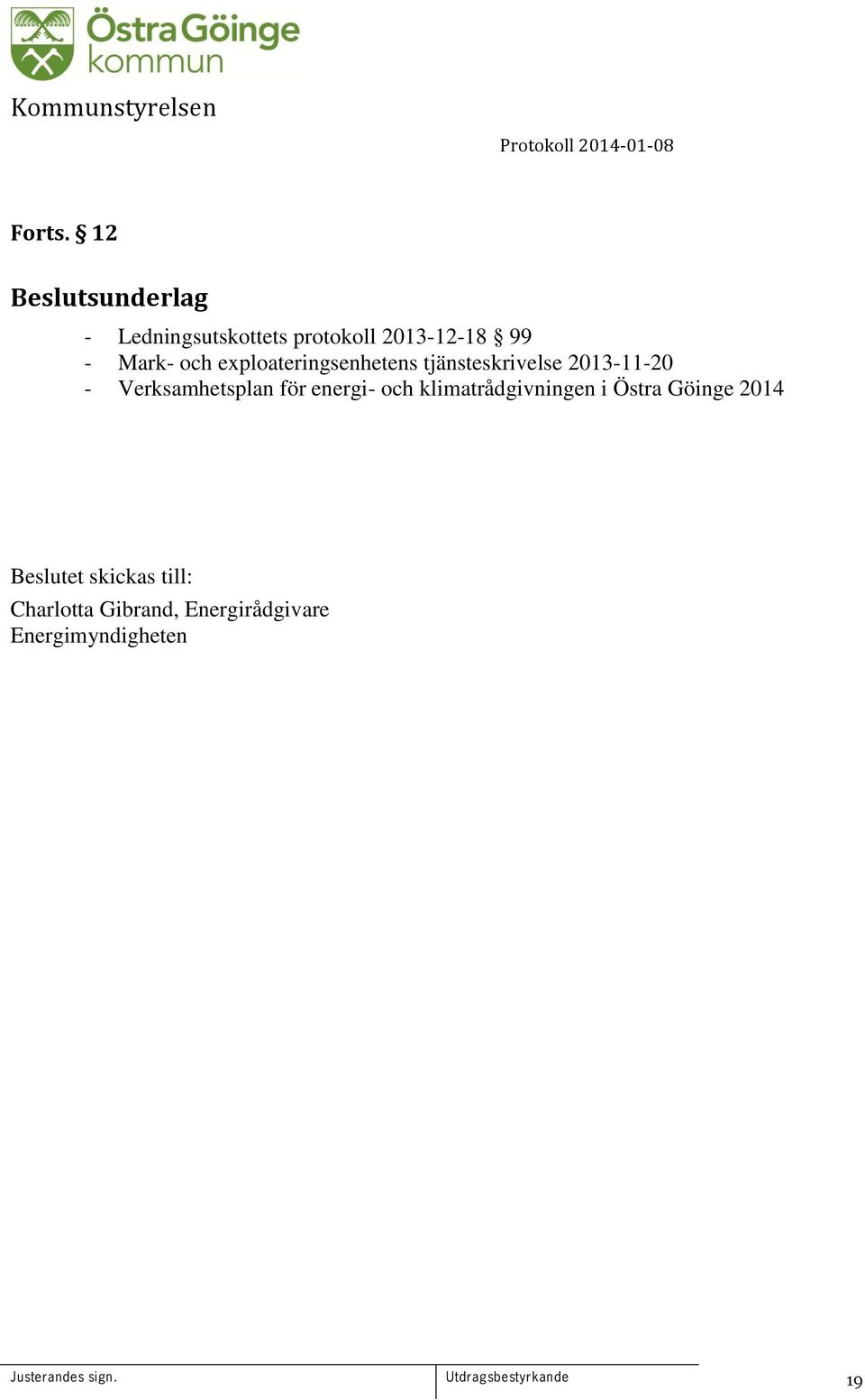 exploateringsenhetens tjänsteskrivelse 2013-11-20 -