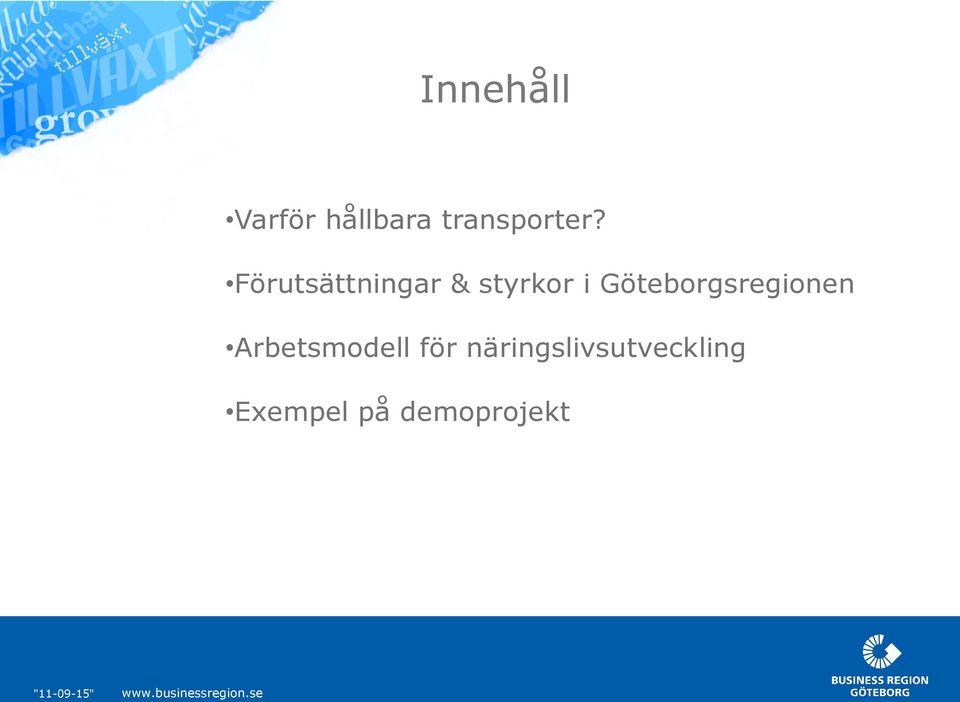 Göteborgsregionen Arbetsmodell för