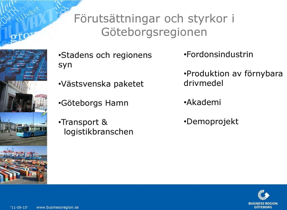 Göteborgs Hamn Transport & logistikbranschen