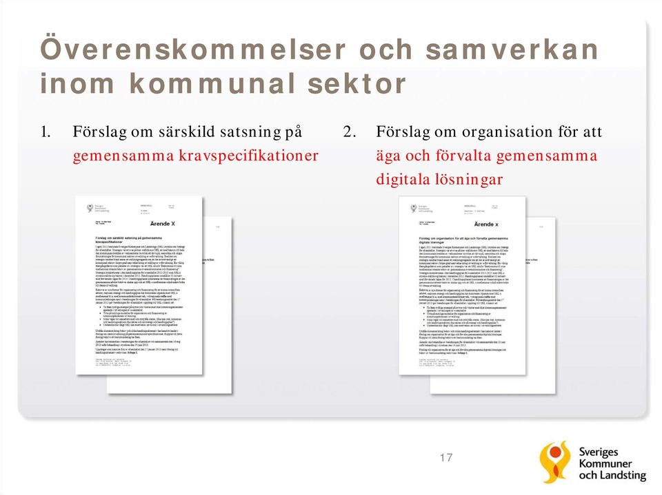 Förslag om särskild satsning på gemensamma