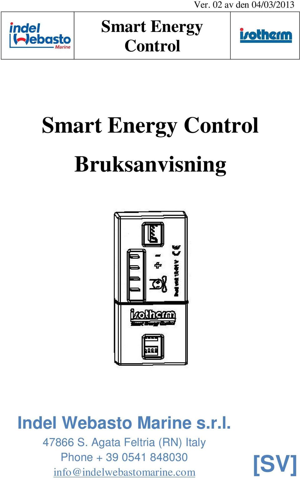 Bruksanvisning Indel Webasto Marine s.r.l. 47866 S.