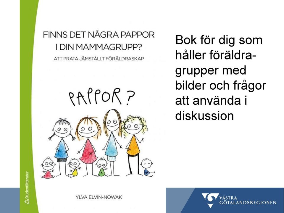 föräldragrupper med