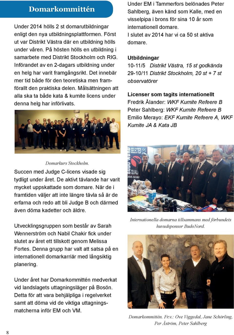 På framsidan Glada medaljörer i lagkumite på SM i Sundsvall. - PDF Free  Download