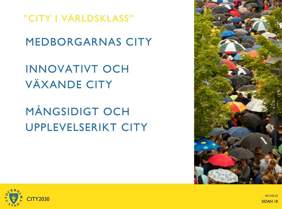 INNOVATIVT OCH VÄXANDE