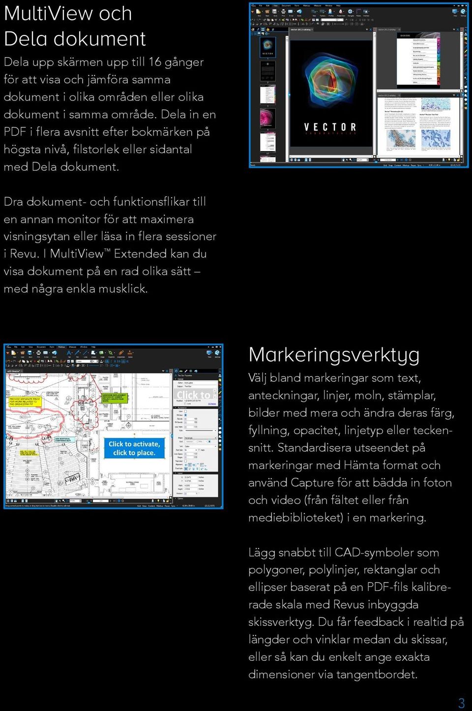 Dra dokument- och funktionsflikar till en annan monitor för att maximera visningsytan eller läsa in flera sessioner i Revu.