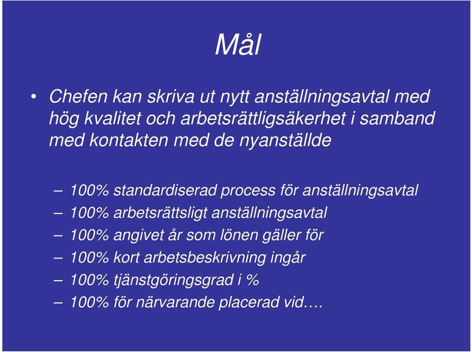 anställningsavtal 100% arbetsrättsligt anställningsavtal 100% angivet år som lönen