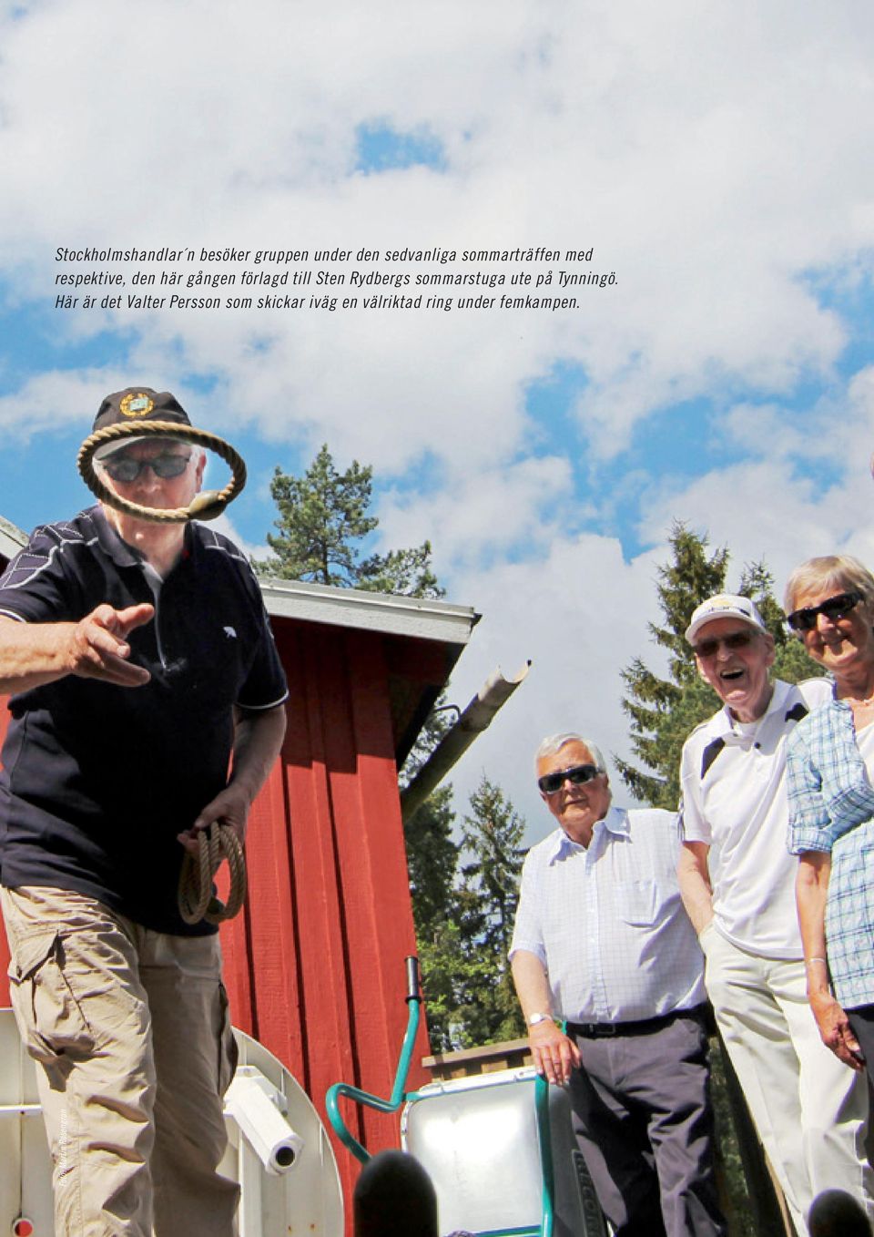 Rydbergs sommarstuga ute på Tynningö.