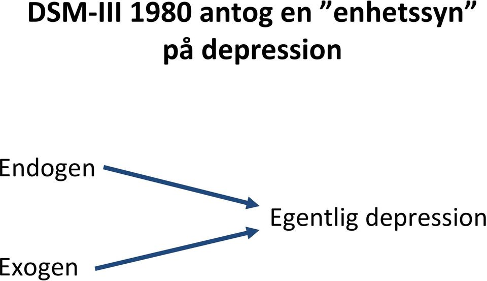 depression Endogen