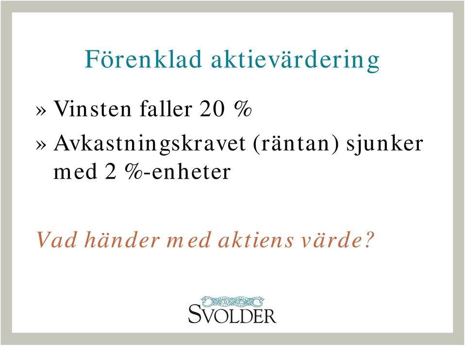 Avkastningskravet (räntan)