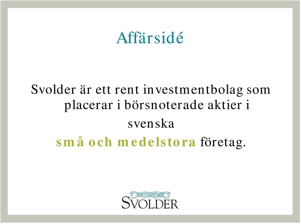 i börsnoterade aktier i