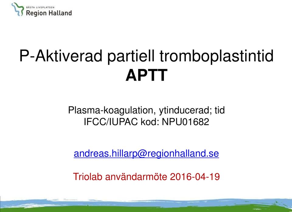 IFCC/IUPAC kod: NPU01682 andreas.