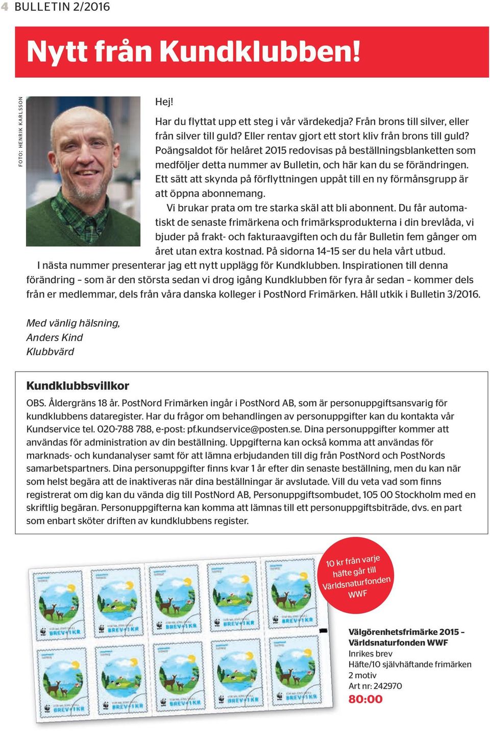 Ett sätt att skynda på förflyttningen uppåt till en ny förmånsgrupp är att öppna abonnemang. Vi brukar prata om tre starka skäl att bli abonnent.