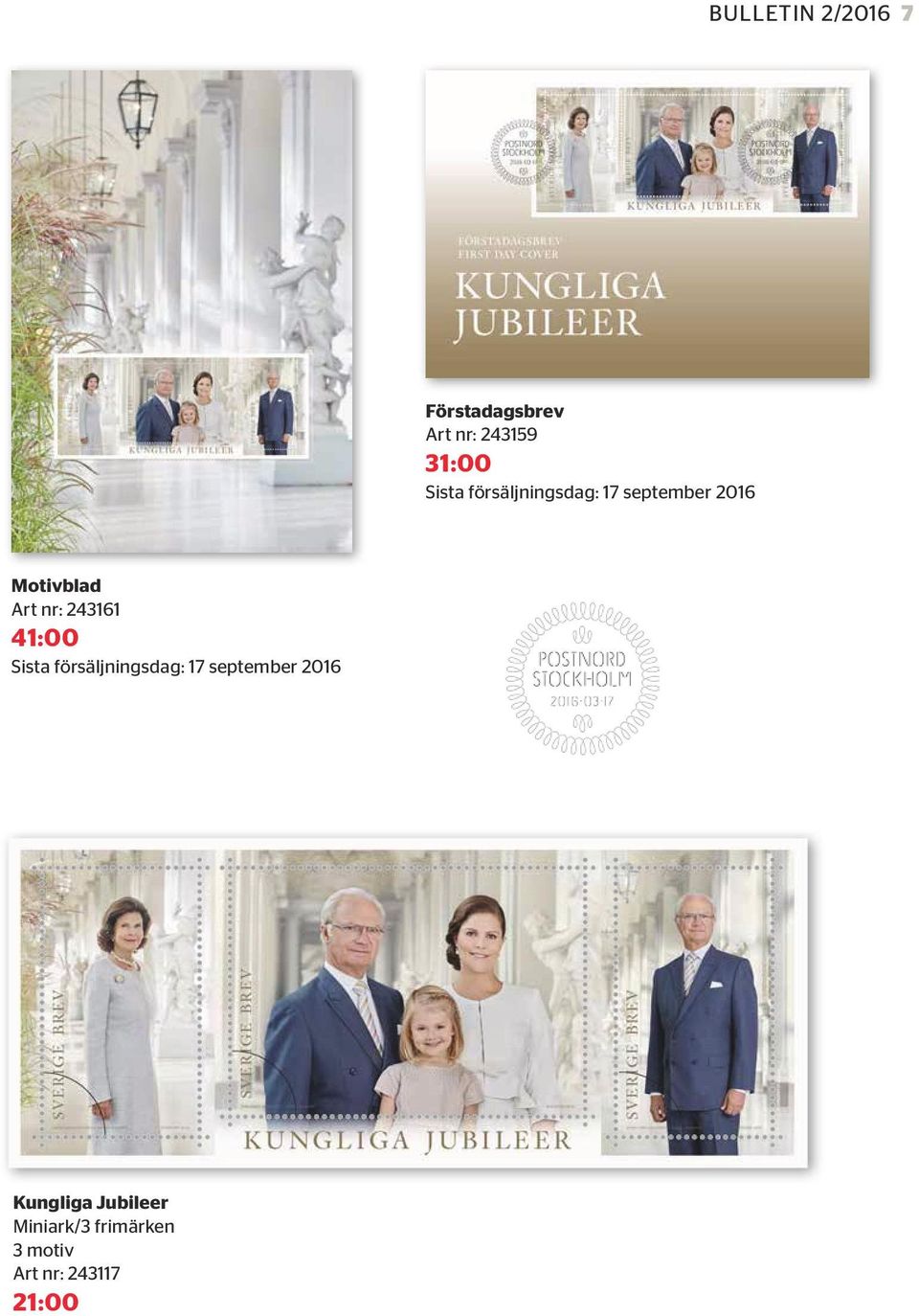 243161 41:00 Sista försäljningsdag: 17 september 2016