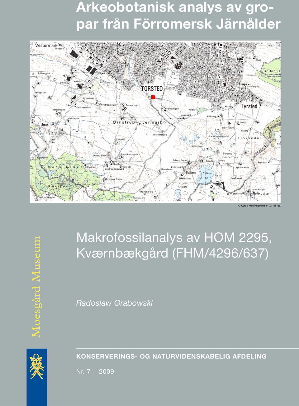 115-96) Moesgård Museum Makrofossilanalys av HOM 2295,