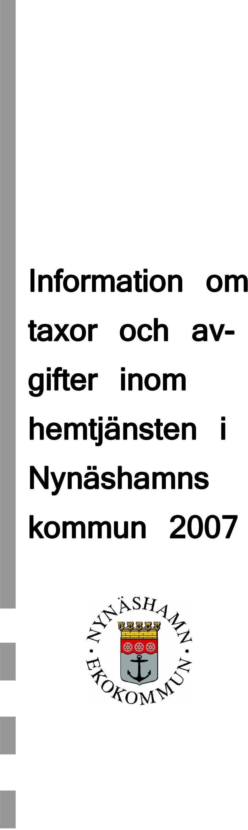 inom hemtjänsten i