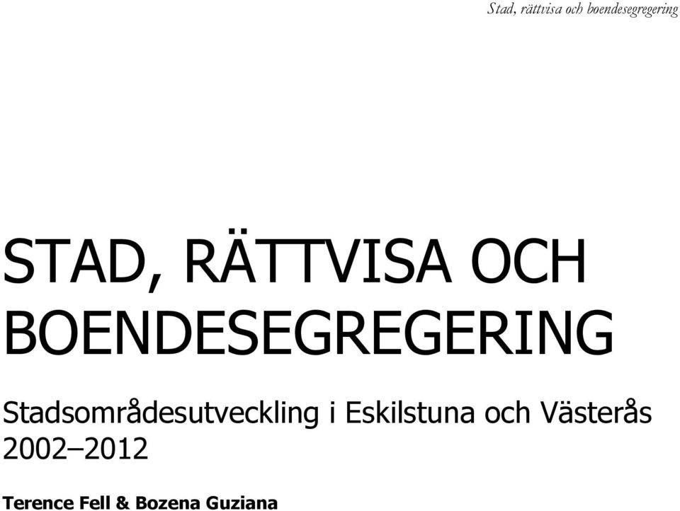 Stadsområdesutveckling i