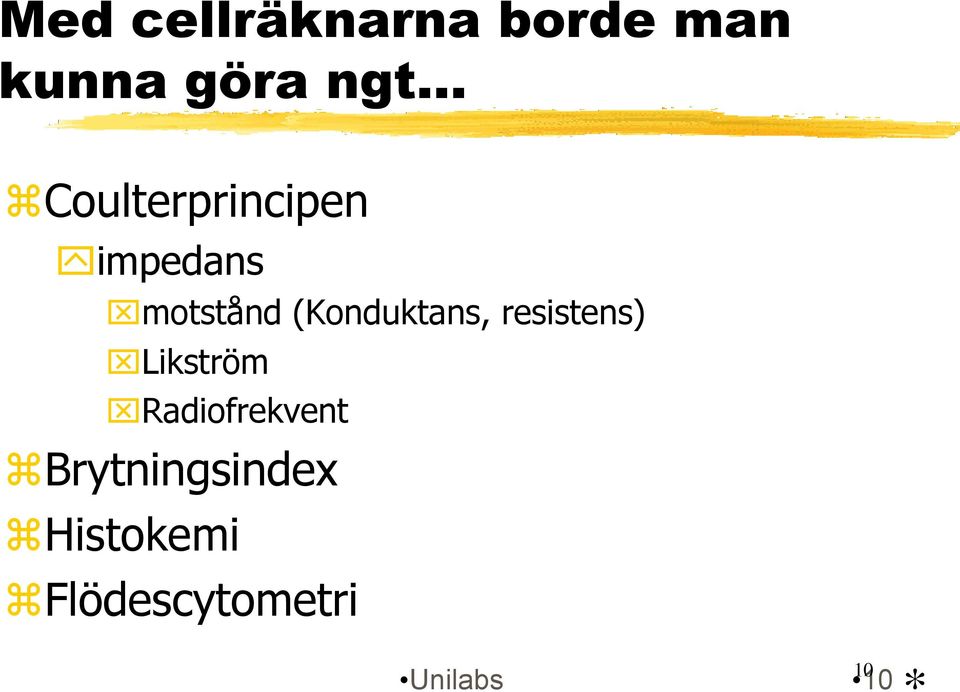 motstånd (Konduktans, Likström Radiofrekvent