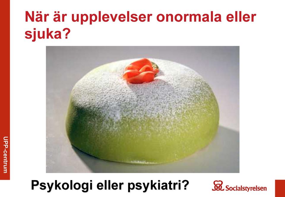 onormala eller