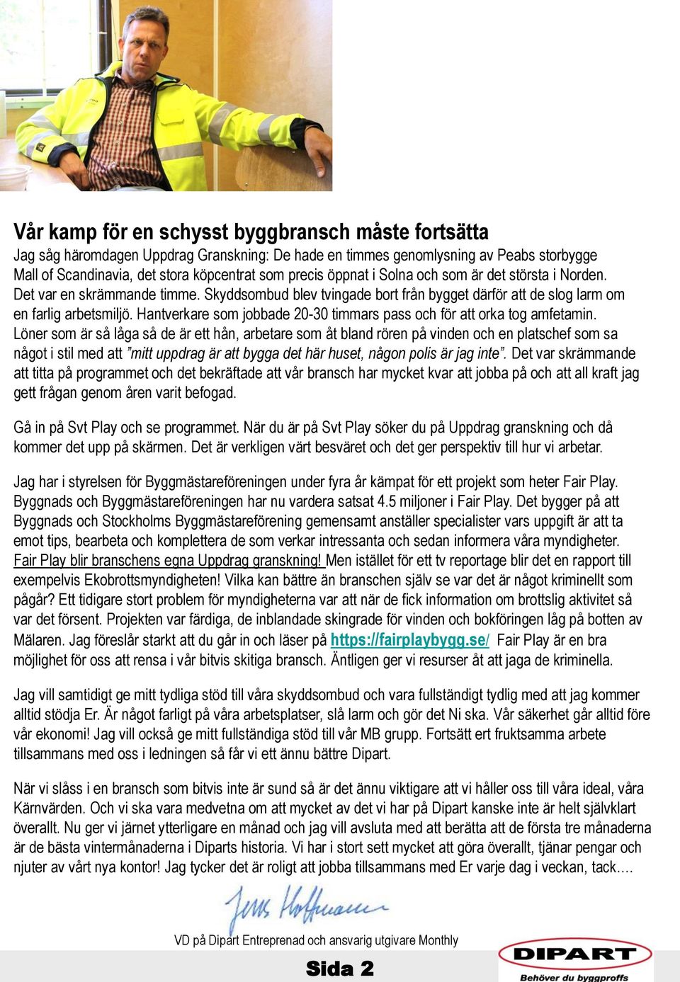 Hantverkare som jobbade 20-30 timmars pass och för att orka tog amfetamin.
