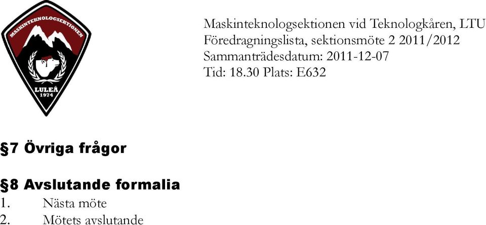 2011-12-07 Tid: 18.