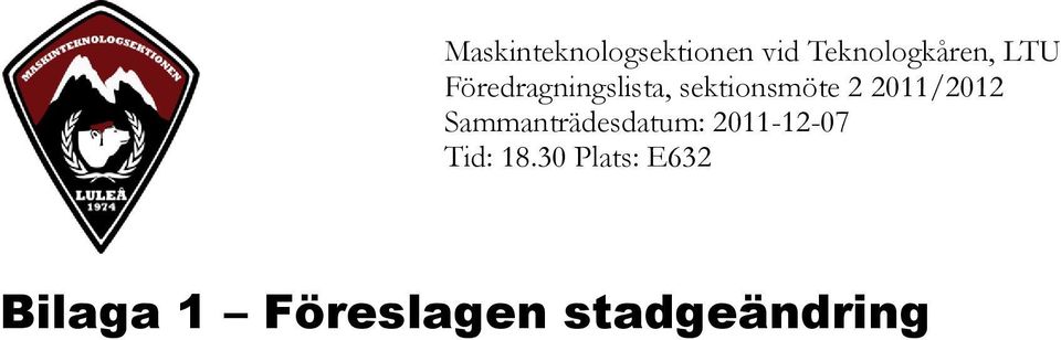 2011/2012 Sammanträdesdatum: