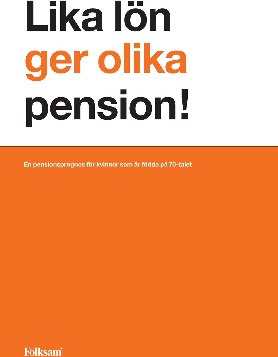 En pensionsprognos