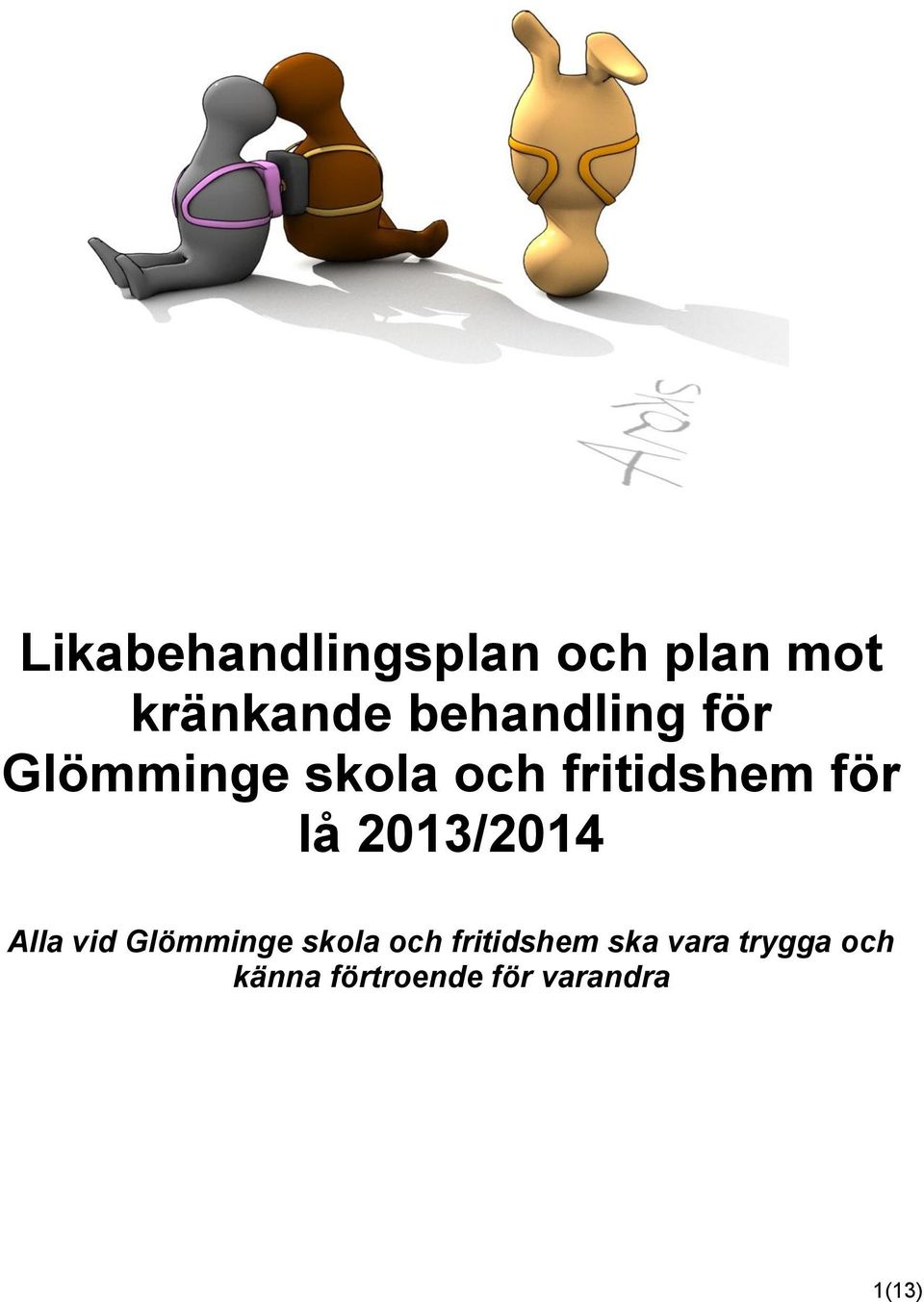 lå 2013/2014 Alla vid Glömminge skola och