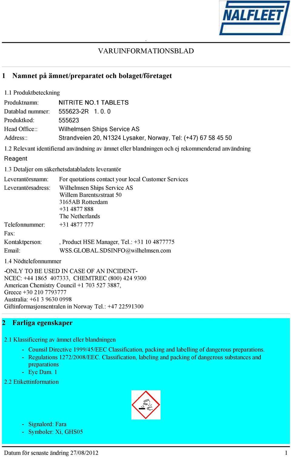 2 Relevant identifierad användning av ämnet eller blandningen och ej rekommenderad användning Reagent 1.