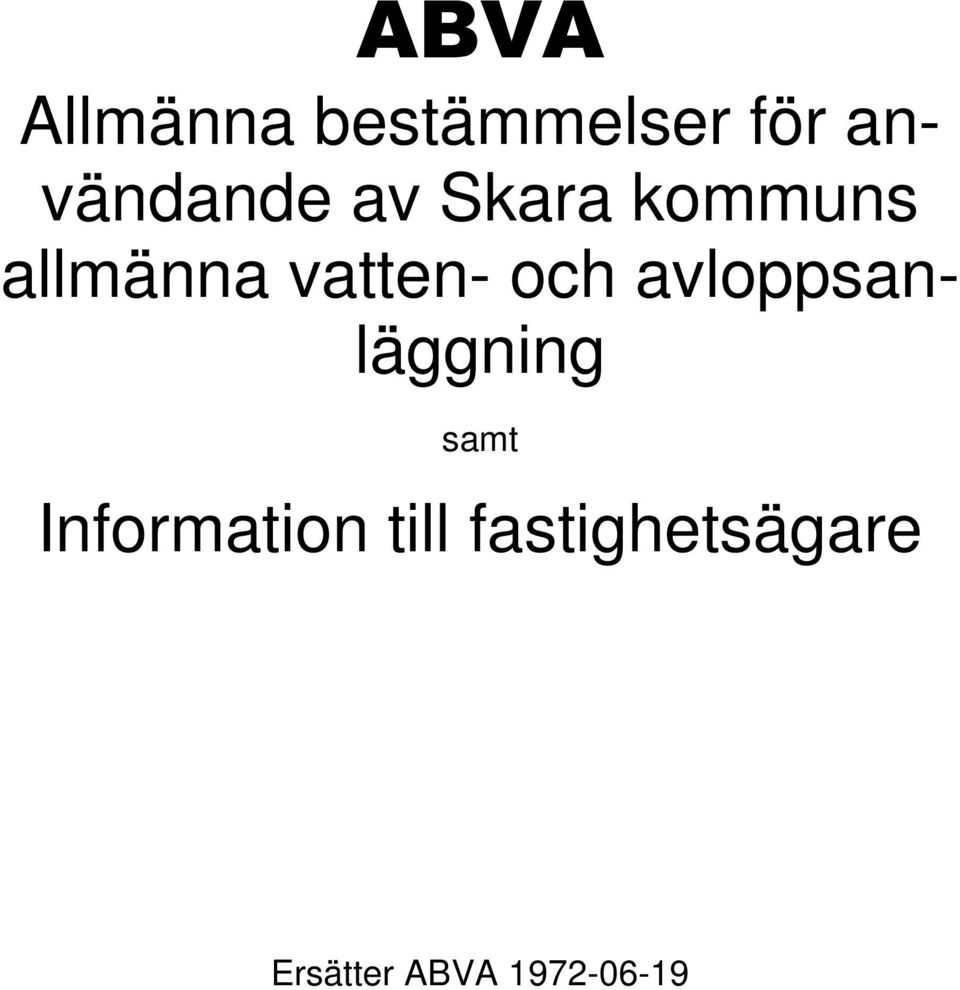 vatten- och avloppsanläggning samt