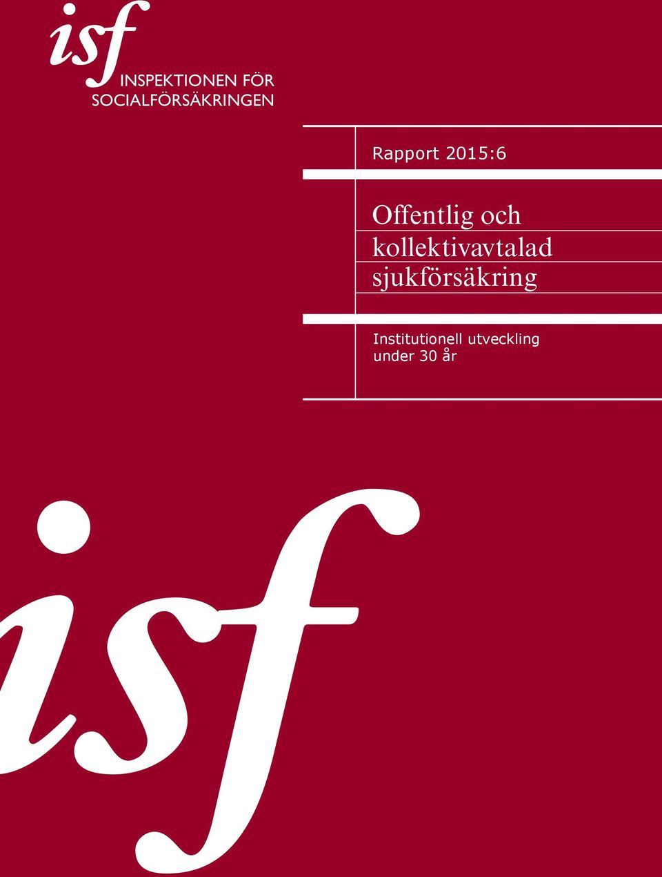 Offentlig och kollektivavtalad