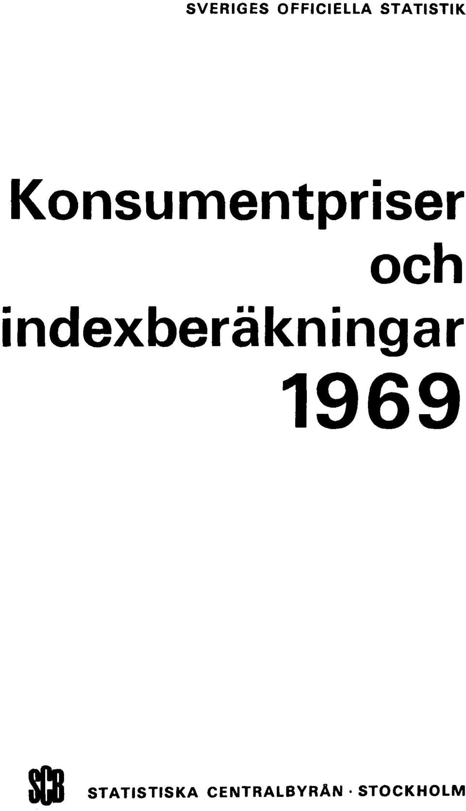 och indexberäkningar 1969