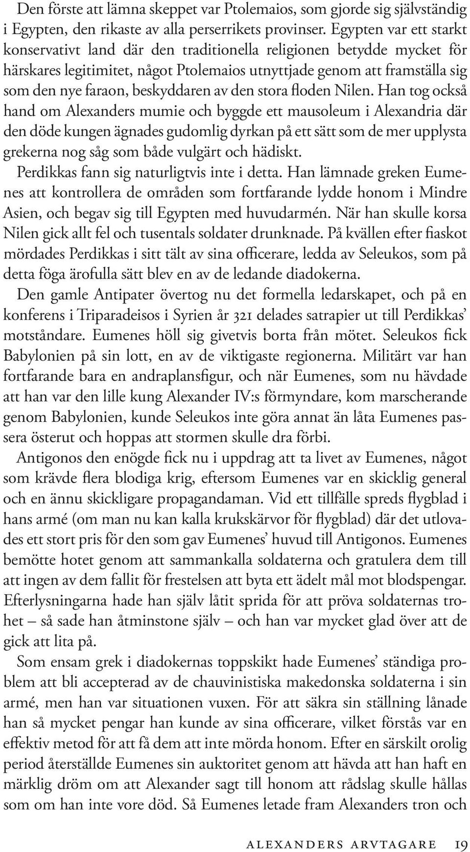 beskyddaren av den stora floden Nilen.