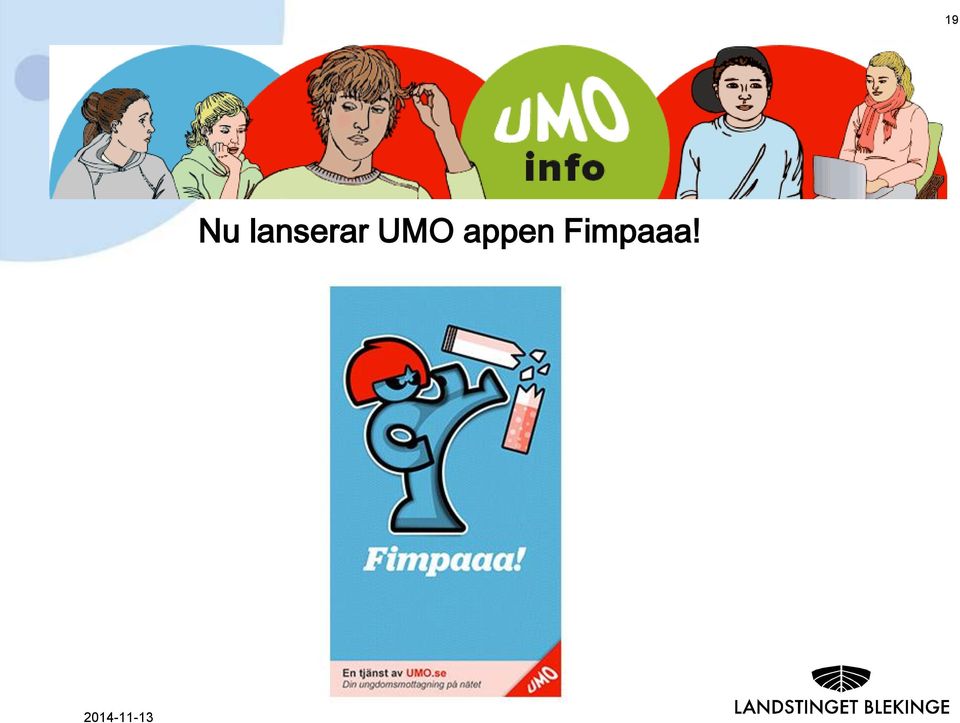 UMO appen