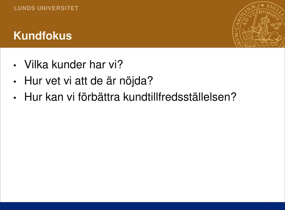 nöjda?