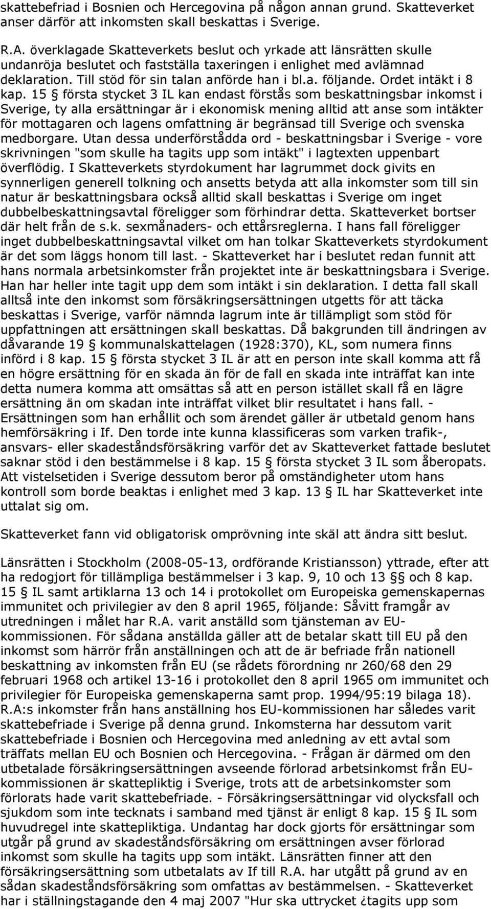 Ordet intäkt i 8 kap.