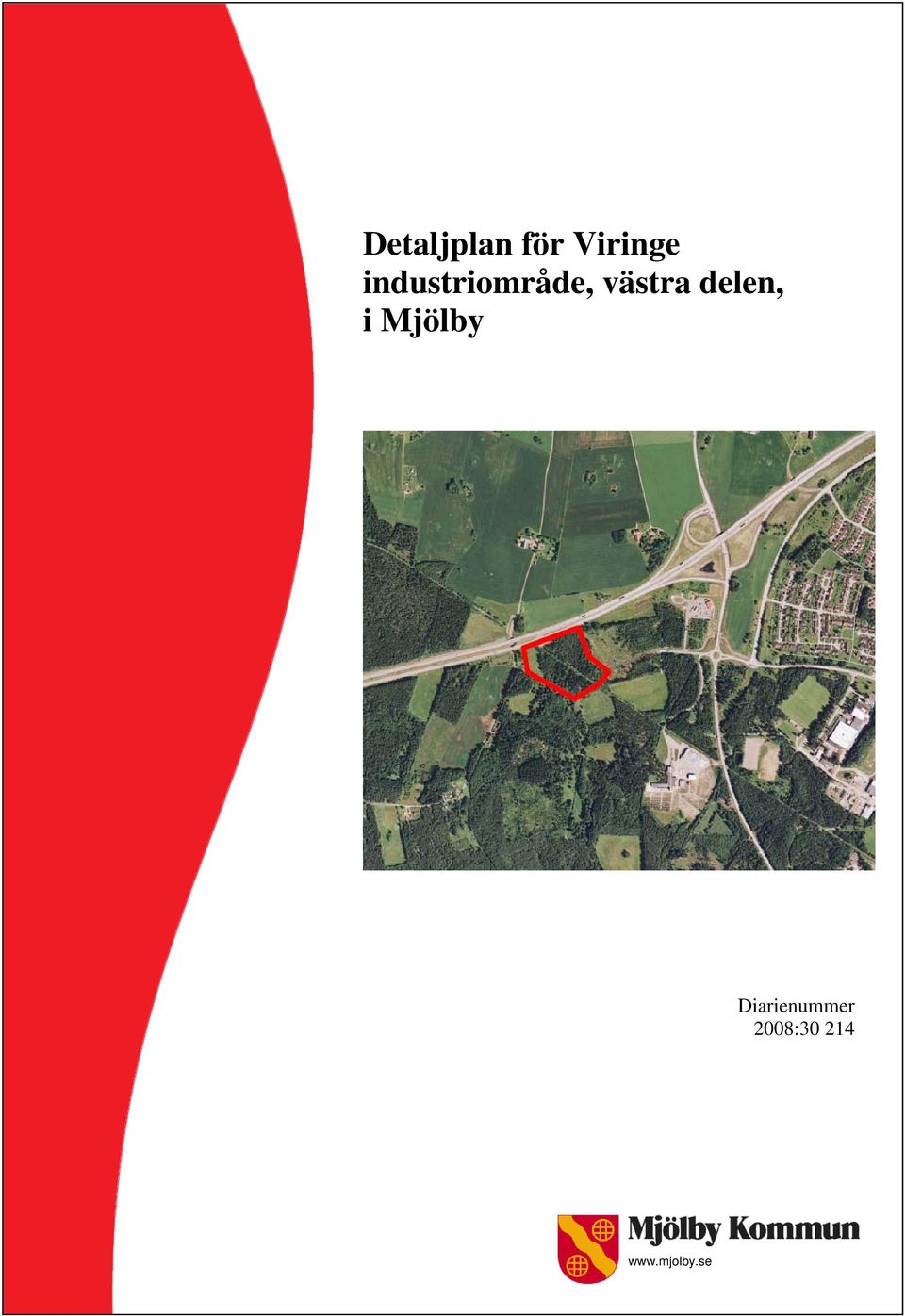 delen, i Mjölby