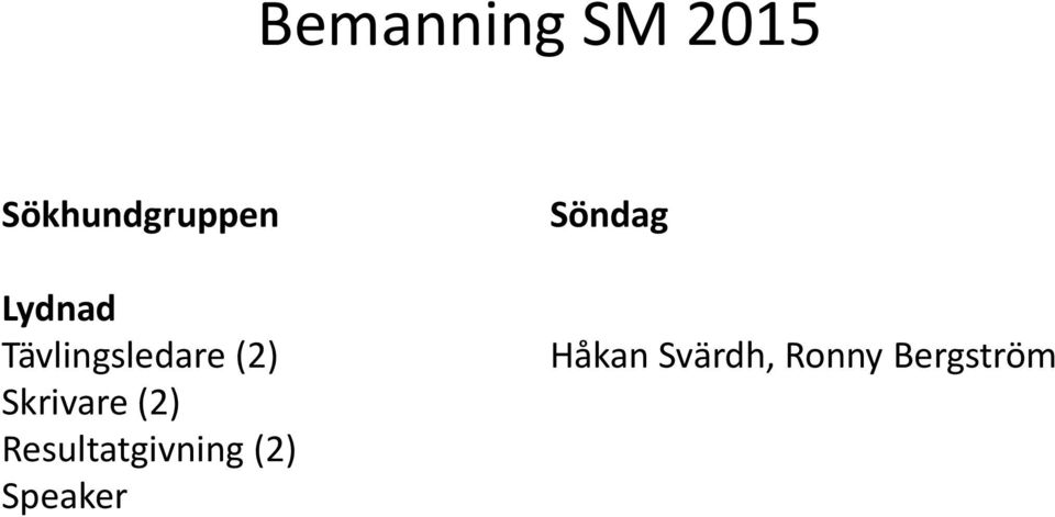 (2) Resultatgivning (2)
