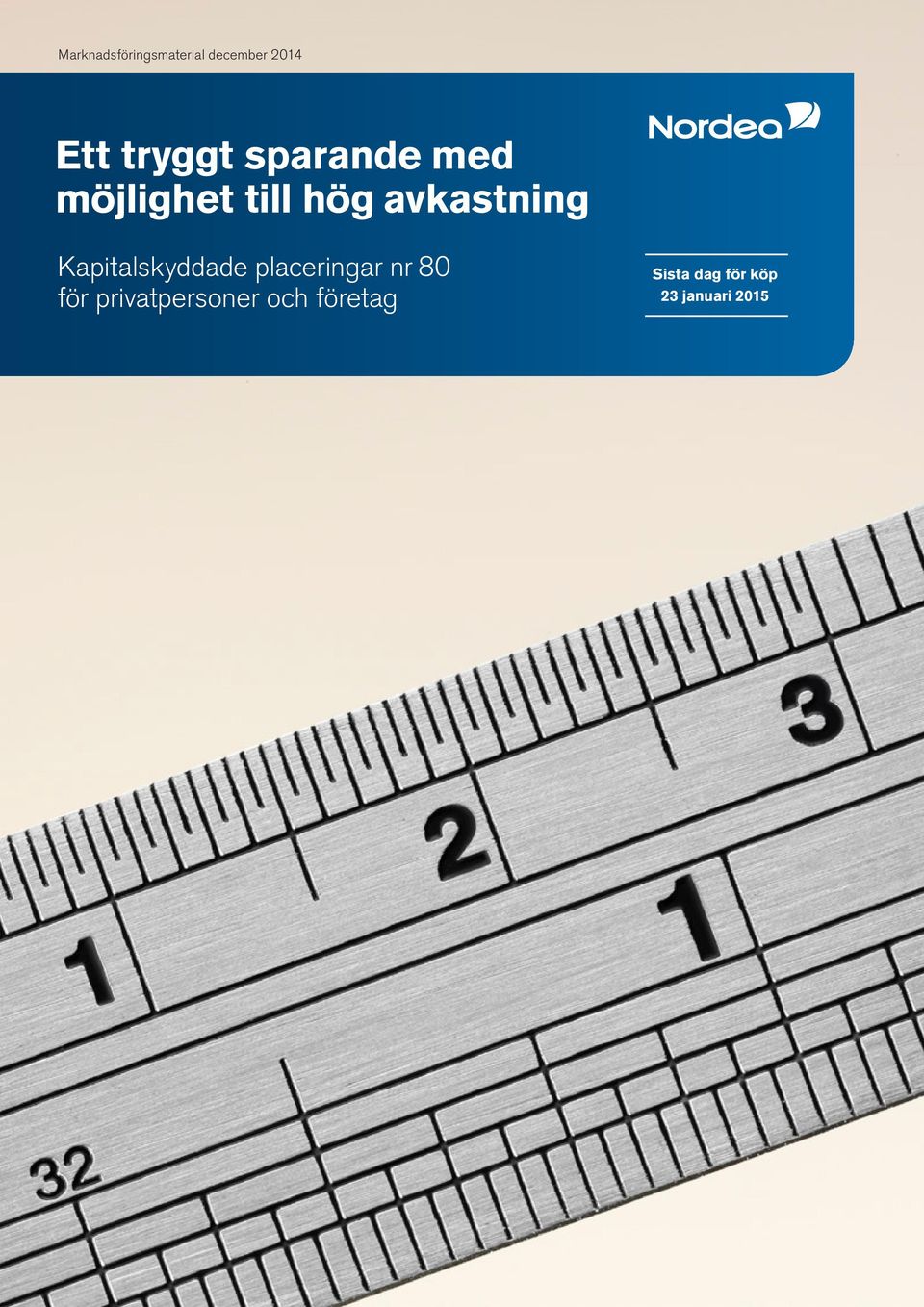 Kapitalskyddade placeringar nr 80 för