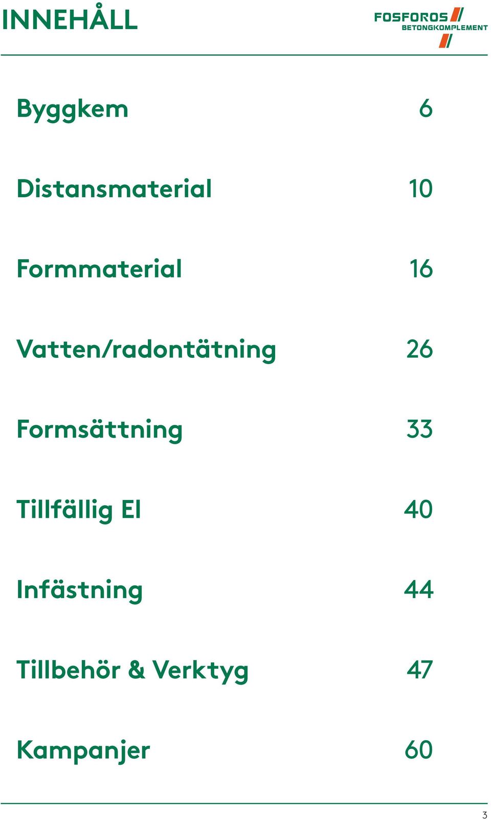 Formsättning 33 Tillfällig El 40