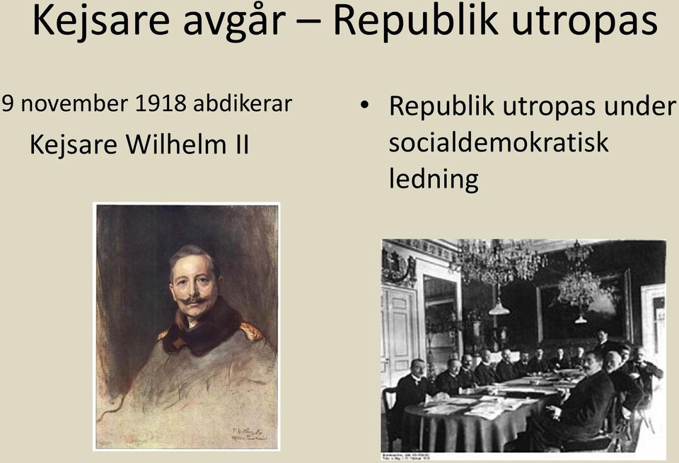 Kejsare Wilhelm II Republik