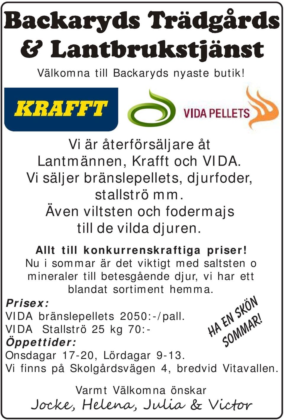 Nu i sommar är det viktigt med saltsten o mineraler till betesgående djur, vi har ett blandat sortiment hemma.