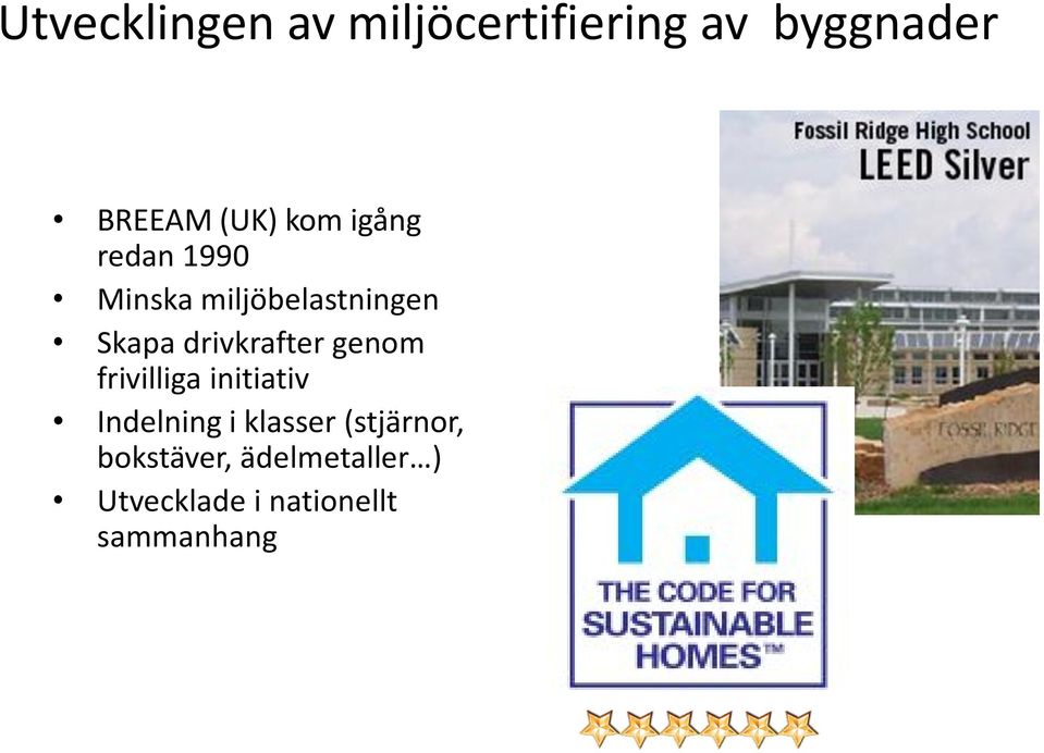 drivkrafter genom frivilliga initiativ Indelning i klasser