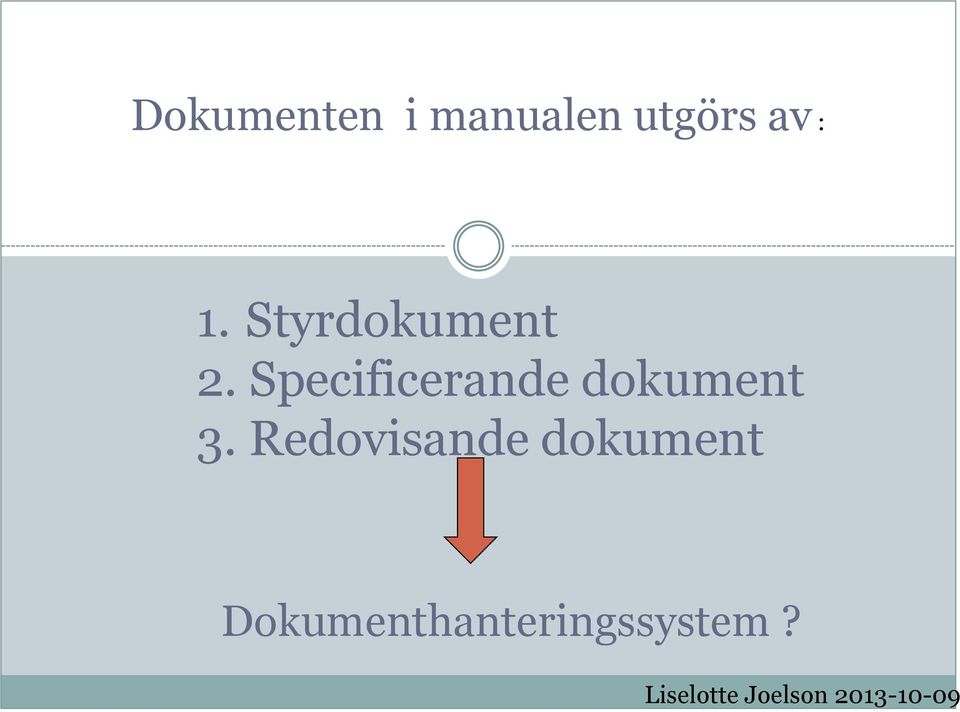 Specificerande dokument 3.