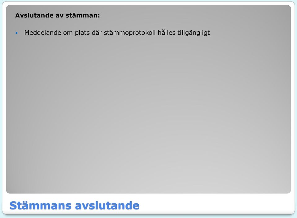 stämmoprotokoll hålles