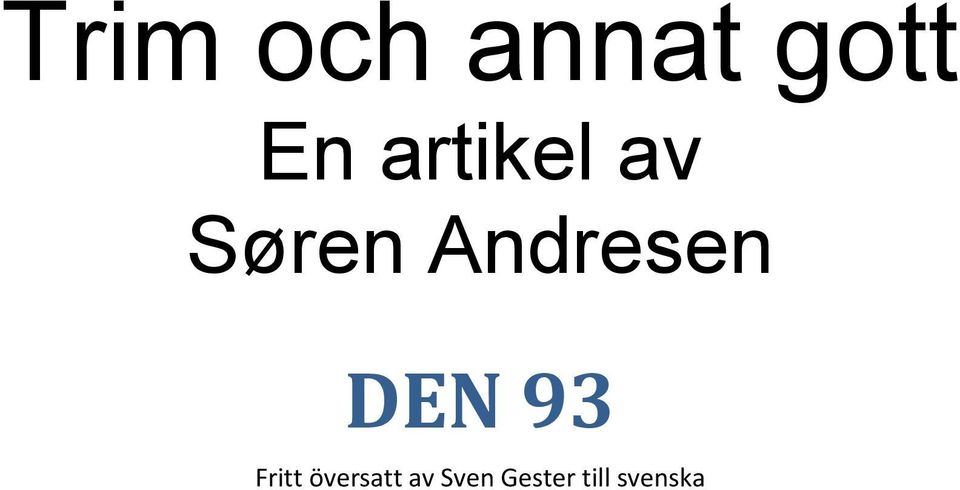 Andresen DEN 93 Fritt