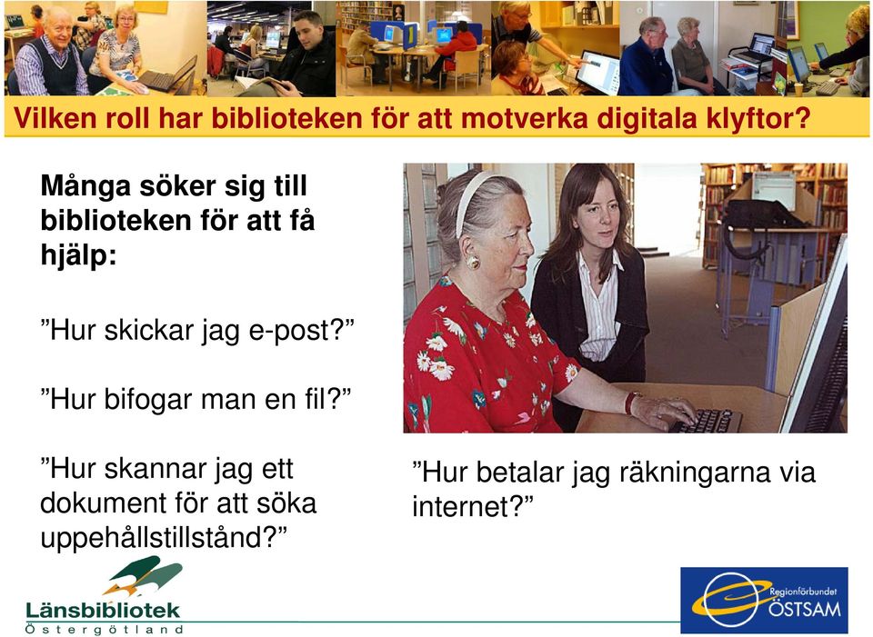 e-post? Hur bifogar man en fil?
