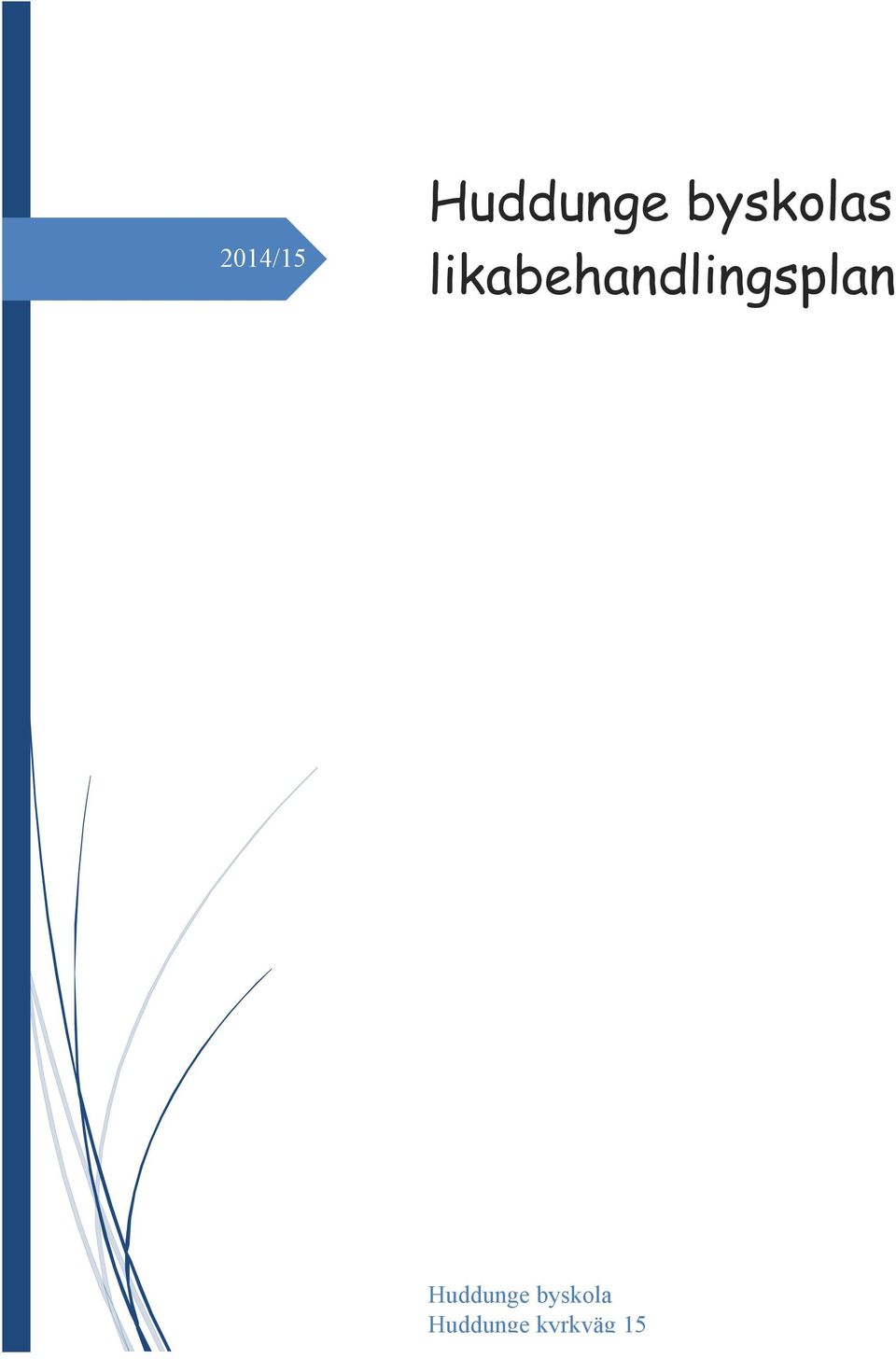 likabehandlingsplan