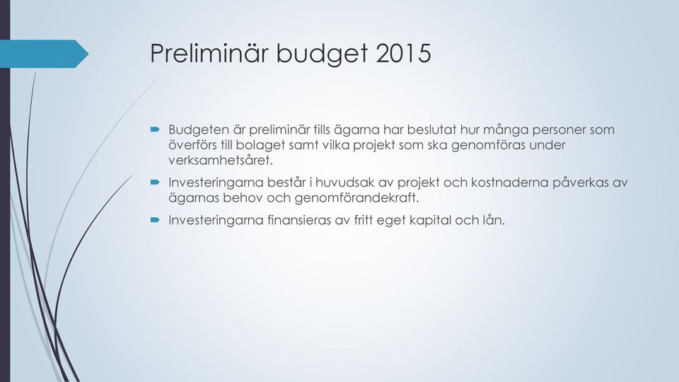 verksamhetsåret.